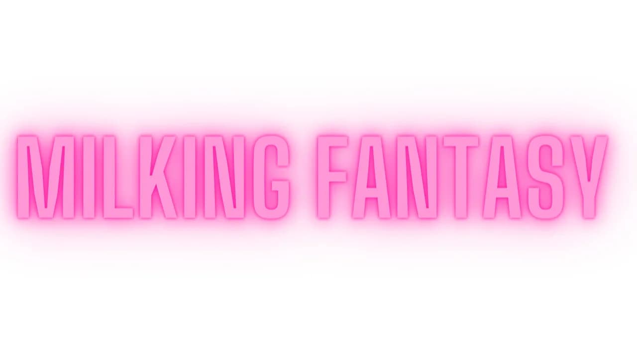 MILKING FANTASY görsel 10