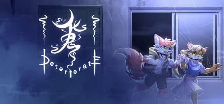 化鬼Deteriorate上