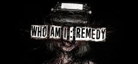 Who am I: Remedy