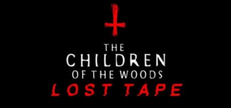 The Children of The Woods - Lost Tape