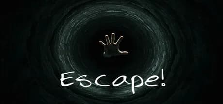 Escape!