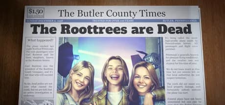The Roottrees are Dead