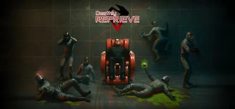 Deathly Reprieve