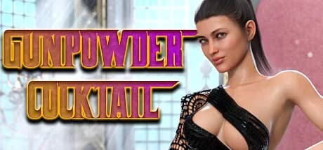 Gunpowder Cocktail - Chapter 1