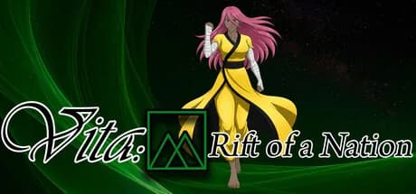 Vita: Rift of a Nation