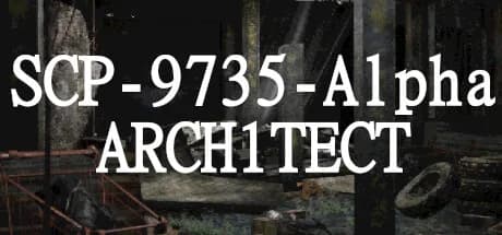 SCP-9735-Alpha: ΔRCH1TECT