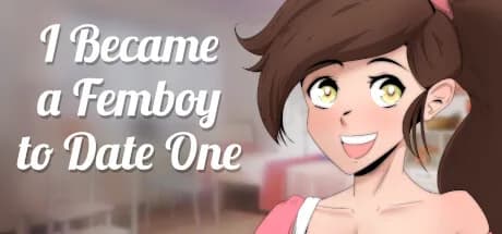 I Became a Femboy to Date One