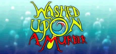 Washed Upon A Murder görsel 1