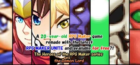 20年前のツクール製ゲームをツクール最新作RPG MAKER UNITEでリメイクして無料配布中?!～ツクール歴代勇者VS魔王～