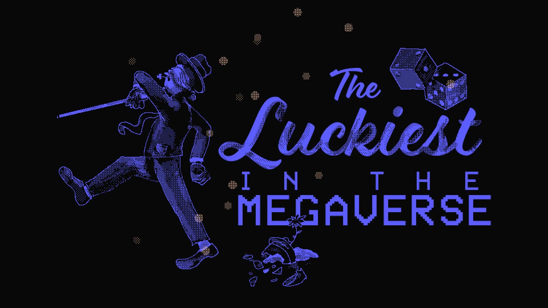 The Luckiest in the Megaverse görsel 2