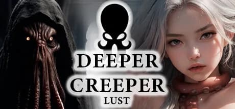 DEEPER CREEPER LUST🐙😱 görsel 1