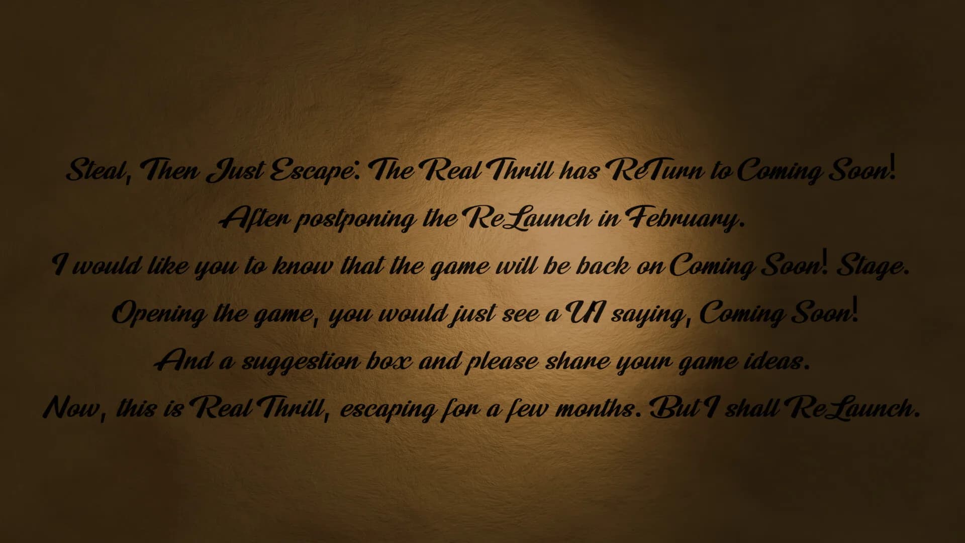 Steal, Then Just Escape: The Real Thrill görsel 3