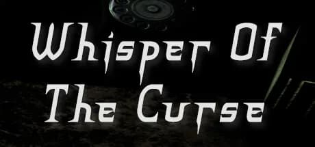 Whisper Of The Curse