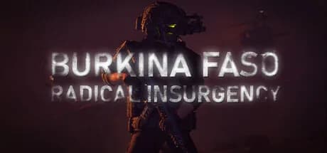 Burkina Faso: Radical Insurgency