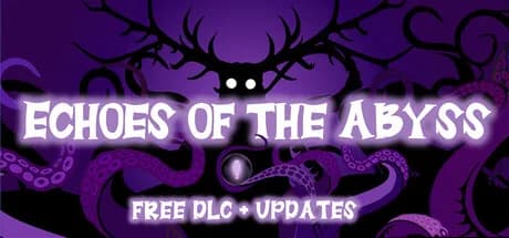 Echoes of the Abyss