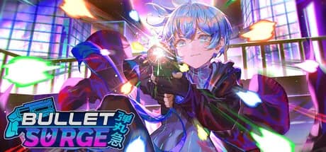 Bullet: Surge