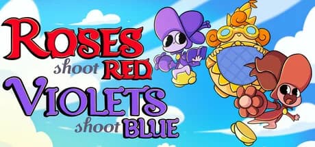Roses Shoot Red, Violets Shoot Blue