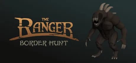 The Ranger: Border Hunt