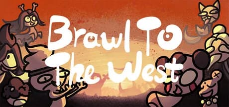 西行乱斗 Brawl To The West