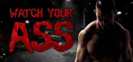 Watch Your Ass görsel 1