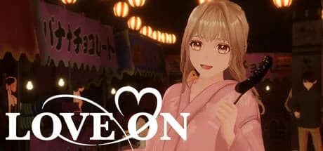 LOVE ON
