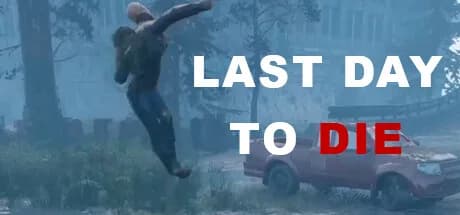 Last Day to Die