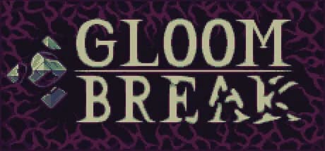 Gloom Break görsel 1
