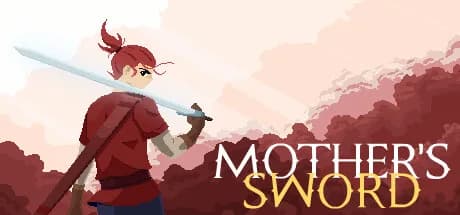 Mother's Sword