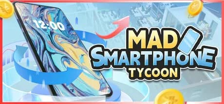 Mad Smartphone Tycoon