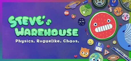 Steve's Warehouse: Physics. Roguelike. Chaos.