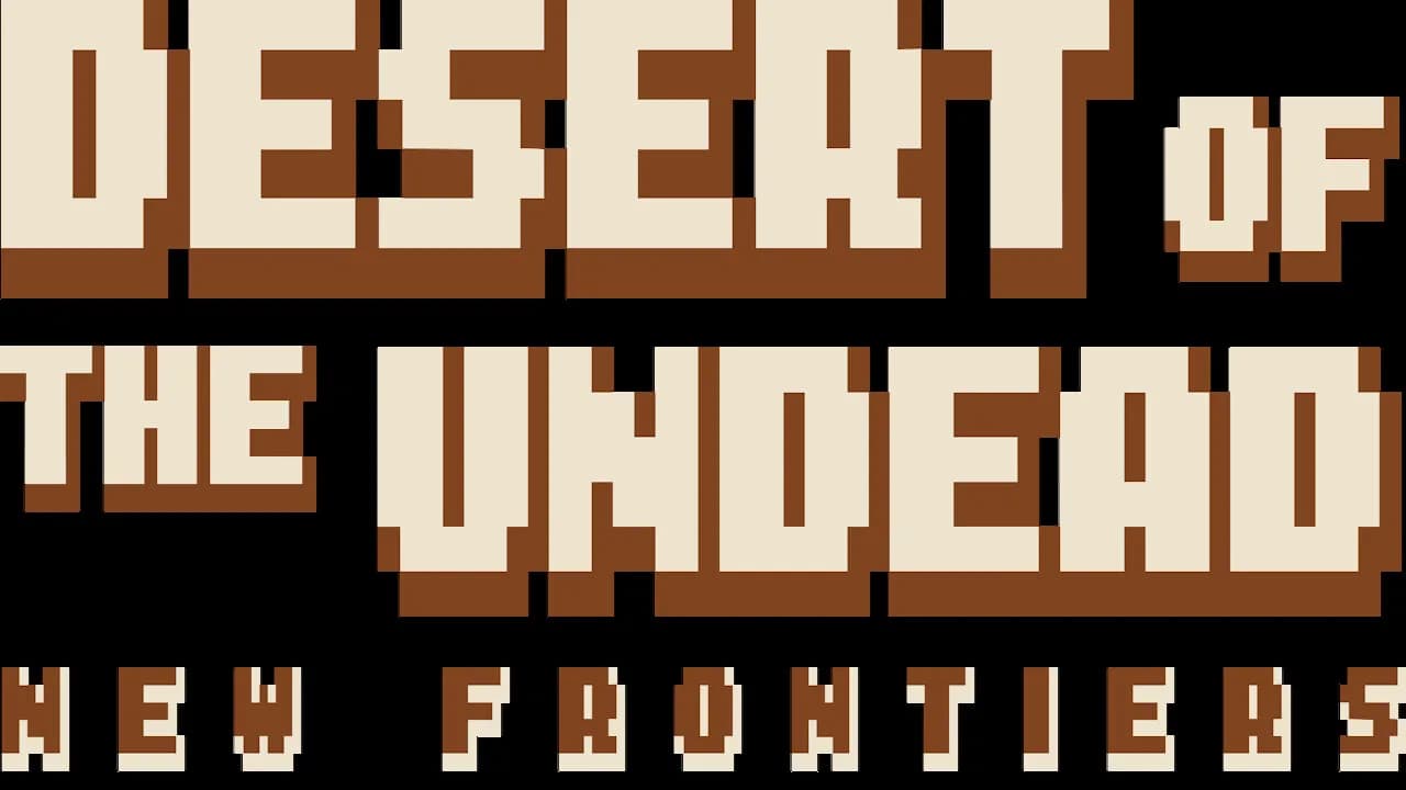 Desert Of The Undead New Frontiers görsel 12