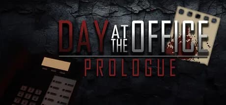 Day at the Office - Prologue görsel 1