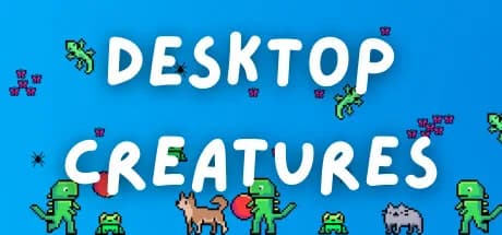 Desktop Creatures