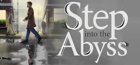 Step into the Abyss