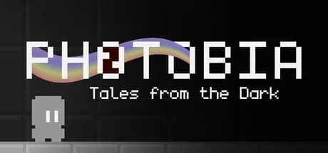 PHOTOBIA: Tales from the Dark
