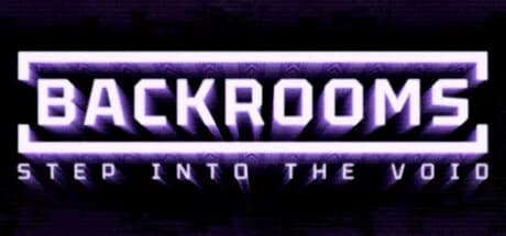 Backrooms: Step Into The Void