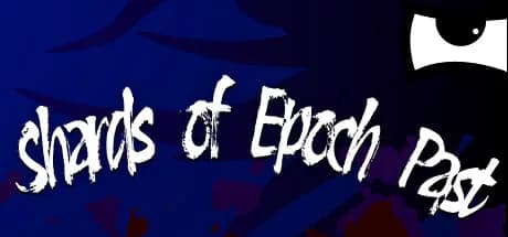 Shards of Epoch Past görsel 1