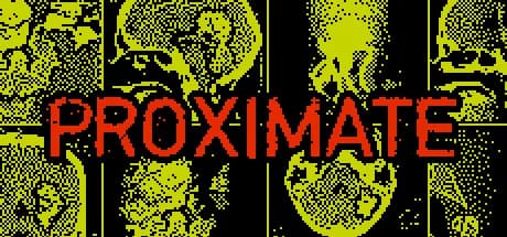 PROXIMATE