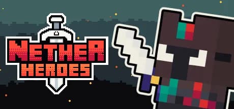 NETHER HEROES