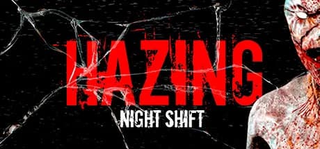 Hazing - Night Shift görsel 1