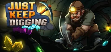 Just Keep Digging