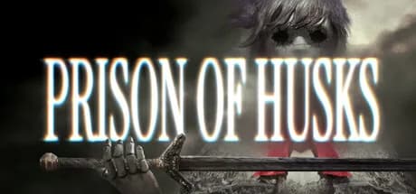PRISON OF HUSKS