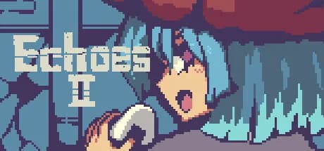 EchoesⅡ