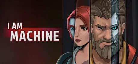 I Am Machine