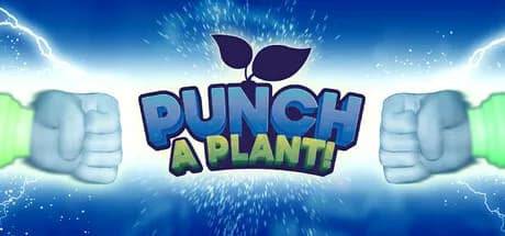 Punch A Plant!