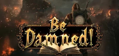 Be Damned!