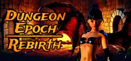 Dungeon Epoch: Rebirth