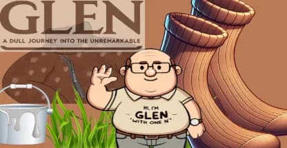 Glen: A Dull Journey into the Unremarkable görsel 2
