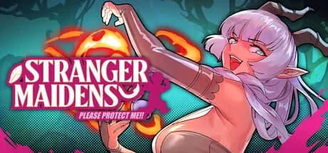 Stranger Maidens Please Protect Me!