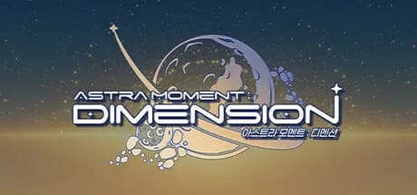 Astra Moment:DIMENSION